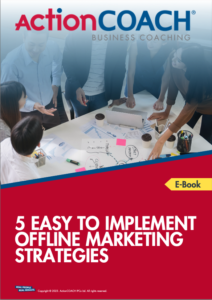 5 Easy to Implement Offline Marketing Strategies