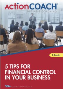 5 Tips for Financial Control in Your Business